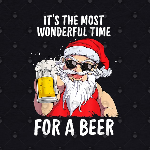 It's The Most Wonderful Time For A Beer Santa Christmas by Saymen Design